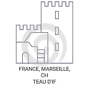 France, Marseille, Chteau D'if travel landmark vector illustration