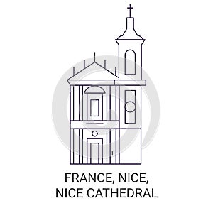 France, Nice, Nice Cathedral travel landmark vector illustration