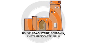 France, Nouvelleaquitaine, Bordeaux, Chateau De Castelnaud travel landmark vector illustration