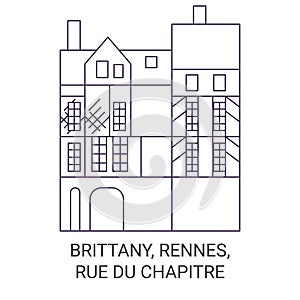 France, Rennes, Rue Du Chapitre travel landmark vector illustration