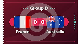 France vs australia match. Football 2022 world championship match versus teams on soccer field. Intro sport background,