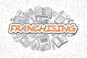 Franchising - Doodle Orange Inscription. Business Concept.