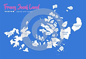 Franz Josef Land map, island whit names, blue background