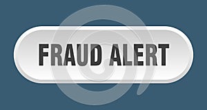 fraud alert button