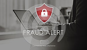 Fraud Alert Caution Defend Guard Notify Protect Concept