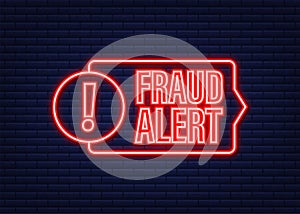 Fraud alert. Neon icon. Security Audit, Virus Scanning, Cleaning, Eliminating Malware, Ransomware Vector stock