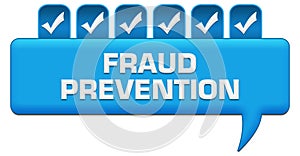 Fraud Prevention Blue Comment With Tick Mark On Top