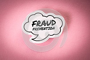 Fraud Prevention. White speech bubble with text on pink background