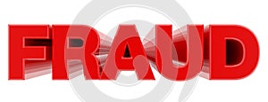 FRAUD red word on white background illustration 3D rendering