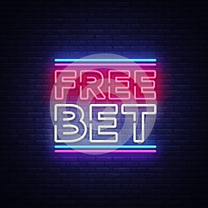 Free Bet Neon sign vector. Light banner, bright night neon sign on the topic of betting, gambling