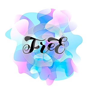 Free brush lettering. Vector stock illustration for card