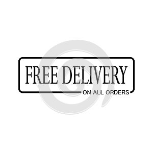 Free Delivery On All Orders - Vector for Businesses, Online Store, Company, Promotion