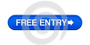 Free entry button