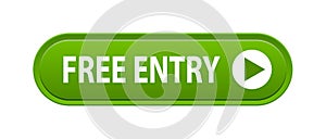 Free entry button