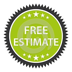 Free estimate. Real estate or product value. Green vector sticker.