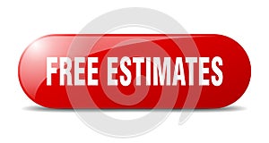 free estimates button. sticker. banner. rounded glass sign
