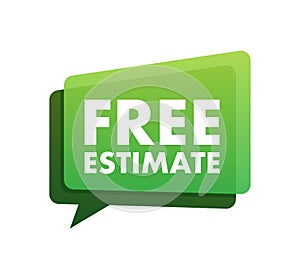 Free estimates. sign, label. Vector stock illustration.