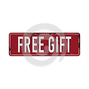Free Gift vintage rusty metal sign Vector Illustration on white Background