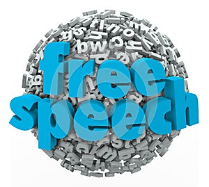 Free Speech Words Liberty Rights Freedom Beliefs