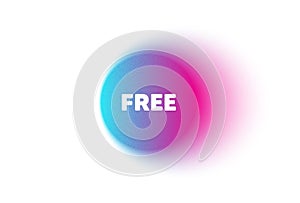 Free tag. Special offer sign. Color neon gradient circle banner. Vector photo