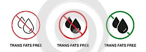 Free Trans Fat Silhouette and Line Icon Set. Trans Fat Stop Sign. Ban Transfat in Product Food. No Cholesterol Logo. 0