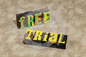 Free trial offer gimmick special start label promotional bonus