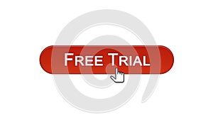 Free trial web interface button clicked with mouse cursor, wine red, software