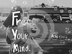 Free Your Mind Positive Relaxation Chill Concept