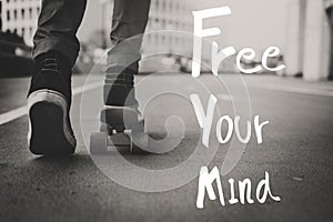 Free Your Mind Positive Relaxation Chill Concept