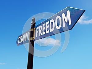 Freedom vs Tyranny signpost photo