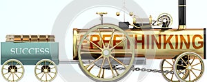 Freethinking and success - symbolized by a steam car pulling a success wagon loaded with gold bars to show that Freethinking is