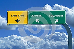 Freeway Sign Reading Leaders and Followers