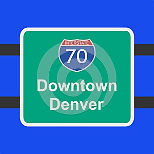 Freeway to Denver sign