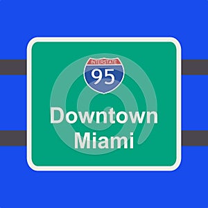 Freeway to Miami sign