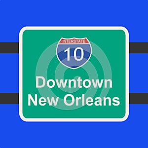 Freeway to New Orleans sign