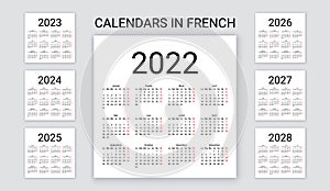 French Calendar 2022, 2023, 2024, 2025, 2026, 2027, 2028 years. Vector illustration. Template planner