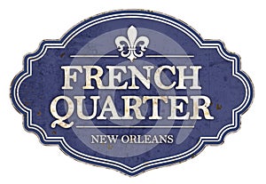 French Quarter New Orleans Enamel Sign Vintage Retro photo