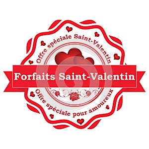 French Saint Valentin`s Day offer. photo