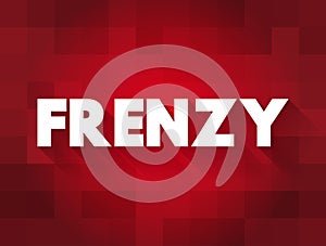 Frenzy text quote, concept background