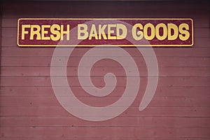 Fresh Baked Goods Sign