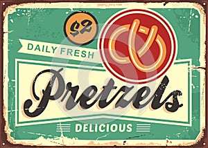 Daily fresh hot pretzels retro bakery sign