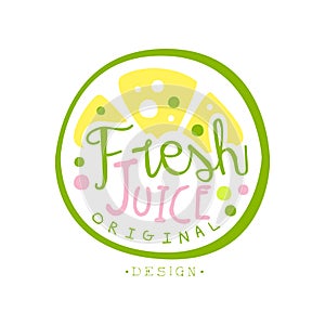 Fresh juice logo original design, drinks label, eco product badge, menu element colorful hand drawn vector Illustration