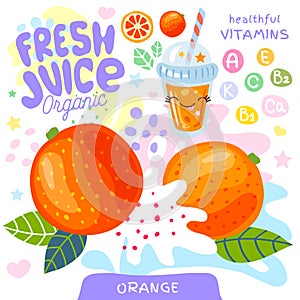 Fresh juice organic glass cute kawaii character. Orange citrus tropical exotic yogurt smoothies cup. Vector illustration.