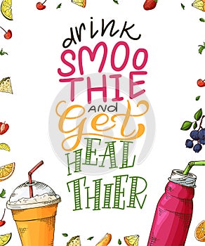 Fresh smoothie poster with hand drawn lettering. Callography design for poster, card, menu. Vector illustration