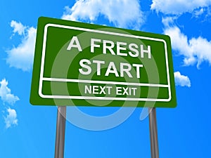 A fresh start next exit sign