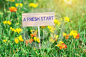 A fresh start signboard