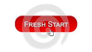 Fresh start web interface button clicked with mouse cursor, red color, business