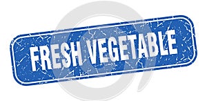 fresh vegetable stamp. fresh vegetable square grungy isolated sign.