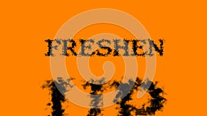 Freshen Up smoke text effect orange isolated background