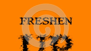Freshen Up smoke text effect orange isolated background photo
